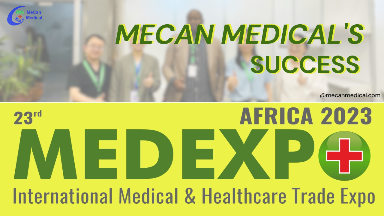 Guangzhou MeCan Medicals suksess p&aring; MEDEXPO AFRICA 2023