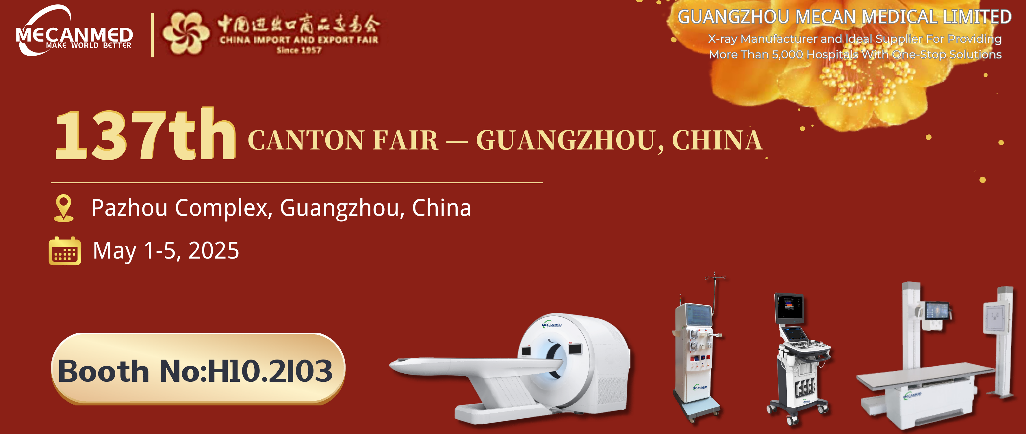 MECANMED, Guangzhou Kanton Fuarı 2025 Tıbbi Ekipman Tedarik&ccedil;isinde